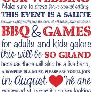 May include: A white invitation with red and blue text announces a wedding, BBQ, and games in August. The invitation includes phrases like "Our Wedding," "This Event Is A Salute," and "For A Gift."