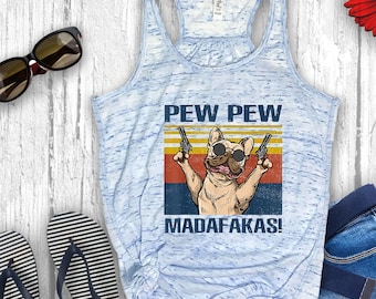 Pew Pew Frenchy Flowy Racerback Tank
