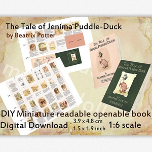 Könnte beinhalten: Ein DIY-Miniaturbuch zum Selbermachen mit dem Titel The Tale of Jemima Puddle-Duck von Beatrix Potter. Der digitale Download enthält bedruckte Bögen mit Seiten und Einbänden, die 3,9 x 4,8 cm groß sind und im Maßstab 1:6 vorliegen.