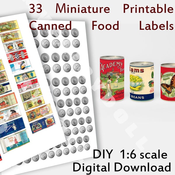 DIY 33 Canned Food Labels, Printable Dollhouse Miniatures, Blythe, 1/6 scale, Grocery Store, Pantry Staples Cans