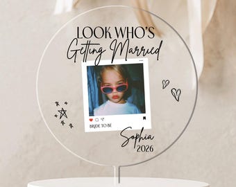 Look Who's Getting Married, Cake Topper, Custom Photo Bridal Shower Bridal Shower Decor, Bachelorette Party Decor, Engagement Party