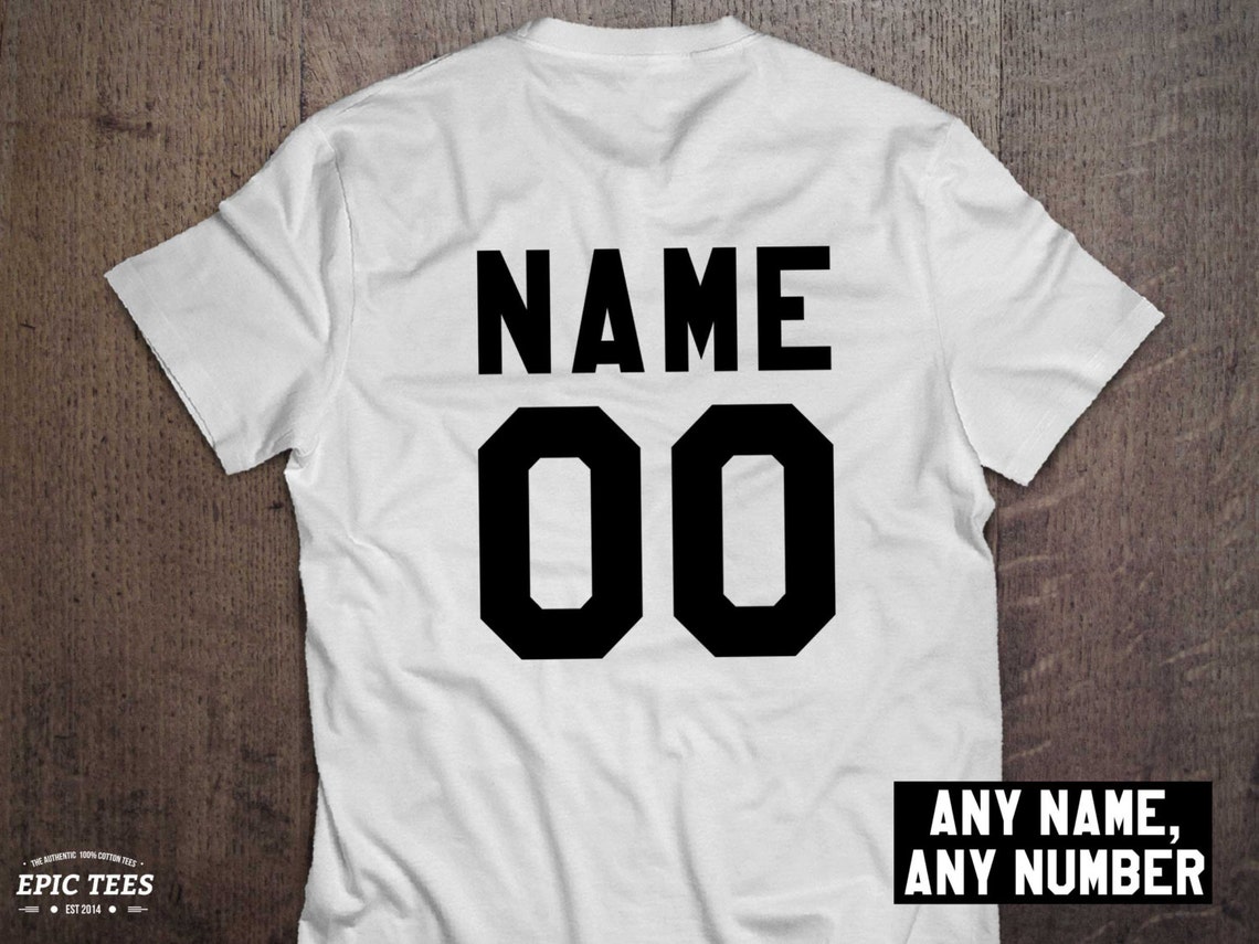 Custom Shirt Personalized Name Shirt Custom Numbers Shirt Etsy