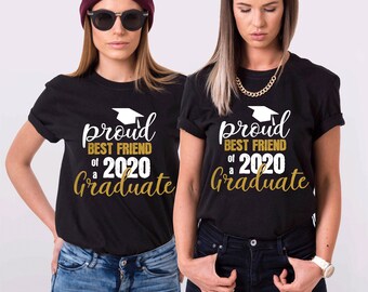Best Friend Graduation Shirts Family 