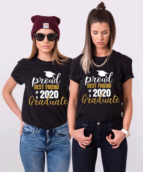 Best Friend Graduation Shirts Family 