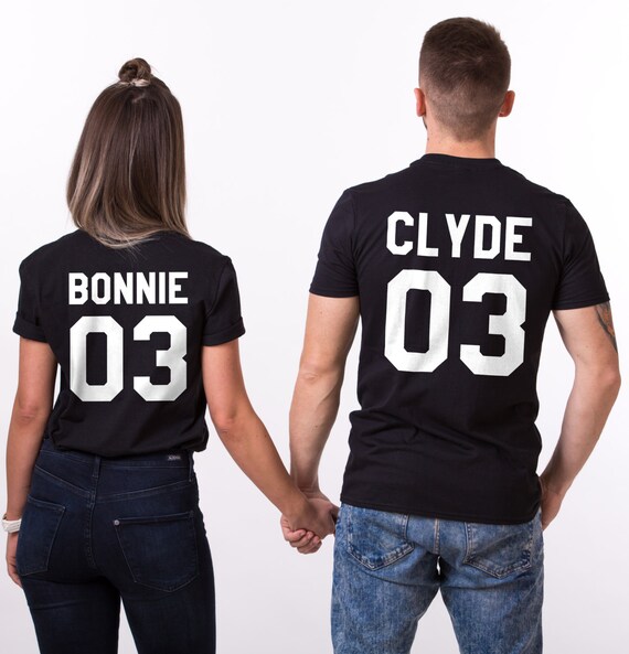 Bonnie Clyde Shirts Bonnie Clyde T 