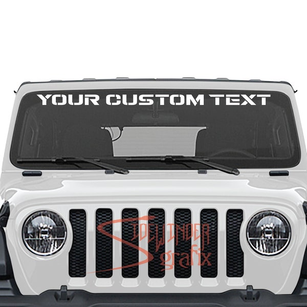Custom Windshield Decal. Choose Your Text! Choose Your Font! Anything you want!
