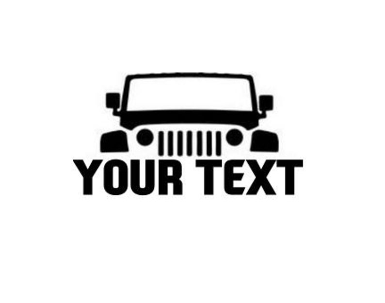 Your Text Jeep Vinyl Decal Etsy