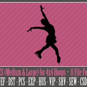May include: Silhouette of a figure ice skating in a black dress on a pink background. The image includes the text "2 SIZES (Medium & Large) for 4x4 Hoops 11 File Formats PES-JEF-DST-PCS-EXP-HUS - VIP - SHV-SEW-CSD-XXX".