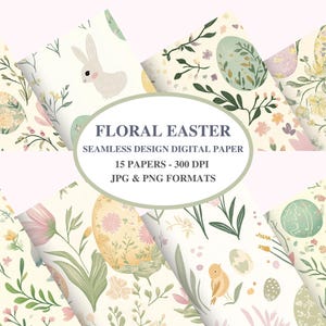 Peut inclure: Un ensemble de 15 papiers numériques avec des motifs floraux, des œufs de Pâques, des lapins et des oiseaux. Les papiers sont dans des couleurs pastel et ont un style vintage.  FLORAL EASTER, SEAMLESS DESIGN DIGITAL PAPER, 15 PAPERS - 300 DPI, JPG & PNG FORMATS.