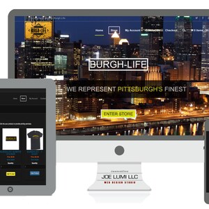 May include: A website homepage for a company called Burgh-Life, which represents Pittsburgh's finest. The website features a nighttime cityscape of Pittsburgh with the company logo and the text "WE REPRESENT PITTSBURGH'S FINEST". There is a button that says "ENTER STORE".