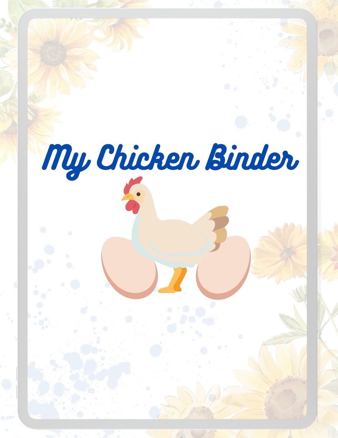 Chicken Tracking Binder Complete Chicken Logs Sunflower Binder Etsy