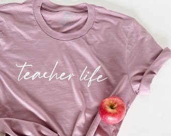 T-shirt de professeur | Chemise à col rond | Cadeau de professeur de retour à l'école | ENSEIGNER LA VIE | Professeur de maternelle | Chemise de professeur virtuel