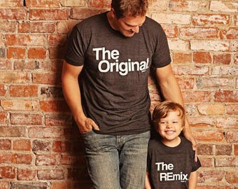 Son | Child | Dad | Original | Remix | Set | Clothing | Match | Mini Me | Shirts | Custom | Tops and Tees | For Gift | Birthday | Unisex