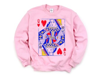 Queen of Hearts Sweatshirt: Unisex Playing Card Design |