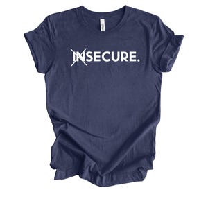 Koszulka z grafiką „Not Insecure”: bawełniana koszulka unisex z pozytywnym potwierdzeniem