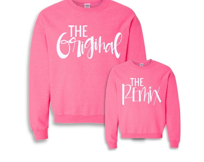 Matching Mom | Daughter Outfits | Pink Sweatshirts | Gift Ideas | Cute Girl | Mom Shirts | Original Remix | Custom Shirts | Mom and Me | Tee