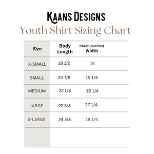 May include: Youth shirt sizing chart with measurements in inches for body length and chest width. Sizes include X-Small, Small, Medium, Large, and X-Large.