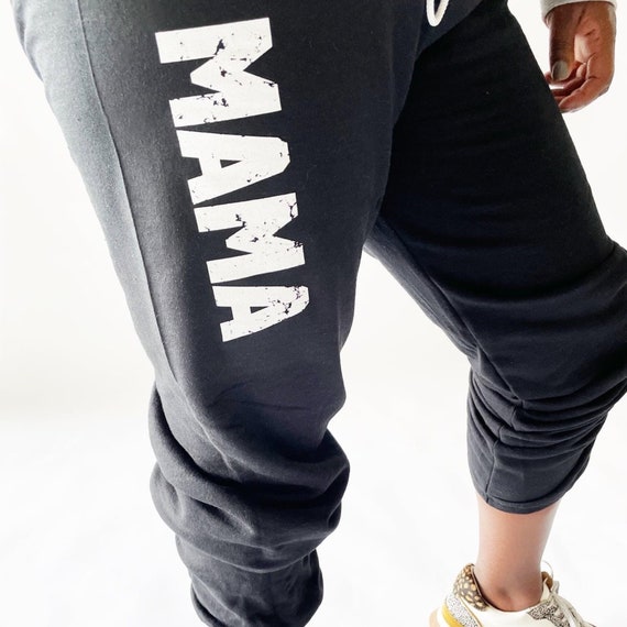 Mama Black Sweats Comfy Pants for Mother's Women Pants Large Print