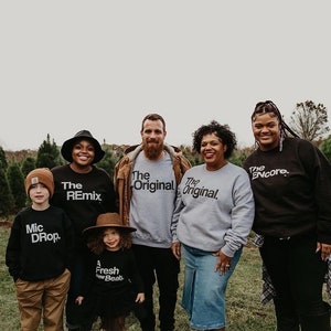 Matching Family Sweatshirts The Original The Remix Shirts Parent and Child Pullovers Reunion Coordinated Tees Group Outfits image 2