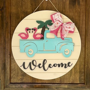 Flamingo Welcome Sign, Summer Welcome Sign, Vintage Truck Welcome Sign, Flamingo Wreath, Summer Door Wreath, Flamingo in Truck Sign, Welcome image 1