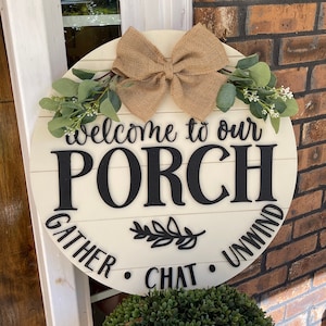Porch Sign, Welcome Sign, Porch Decor, Farmhouse Porch Sign, Rustic Porch Sign, Door Sign, Deck Sign, Welcome Sign