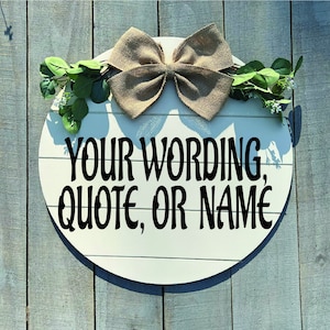Personalized Sign, Custom Sign, Create your Own Sign, Custom Design, Name Sign, Business Sign, Office Sign, Teacher Sign, Door Sign