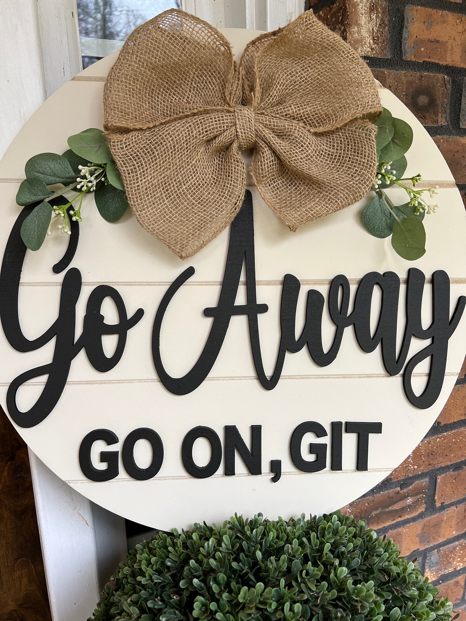 Funny Door Sign, Go Away Door Sign, Go Away, Go on Git Sign, Funny Door ...