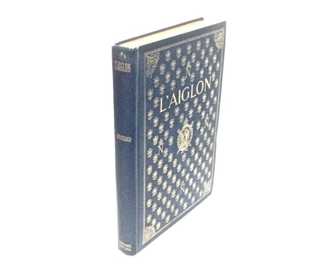 L'Aiglon A Play in Six Acts by Edmond Rostand Adapted to English by Louis N. Parker - 1900 First Ed. Print. R.H. Russell NY, 8.2x6x1" #3191