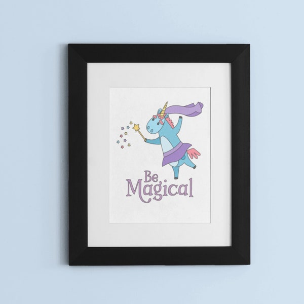 Printable Unicorn Wall Art, Unicorn coloring page, Little girl room decor, Be Magical Unicorn Sign, unicorn printable, Unicorn wall decor