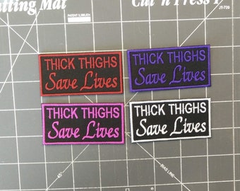 Thick Thighs Save Lives  (free mailing in U.S.)