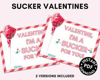 Sucker Valentines | Printable Valentines | Preschool Valentines | I'm a SUCKER for you | Classroom Valentines