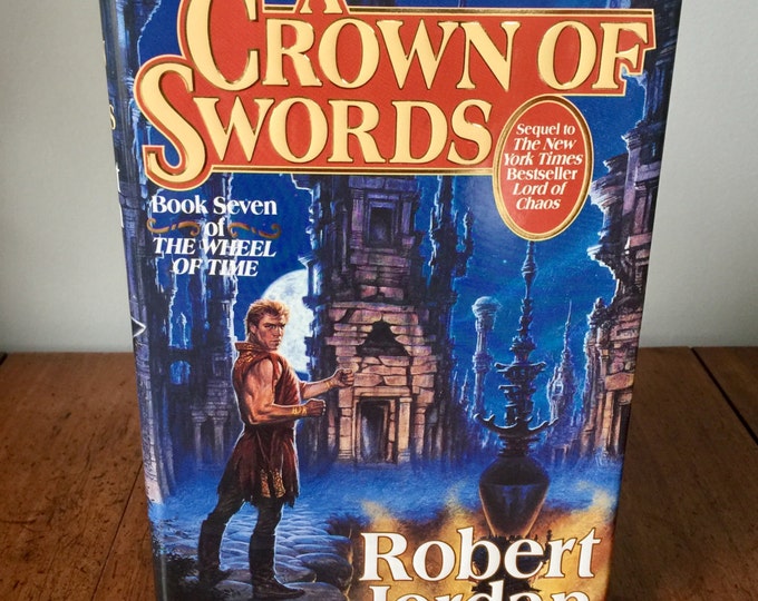 A Crown of Swords by Robert Jordan, book, First edition, first issue, hardback, Eye of the world, fantasy, rare
