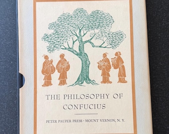 The Philosophy of Confucius, Peter Pauper Press, édition de presse privée, couverture rigide, emboîtement, planches décorées, illustré, New York