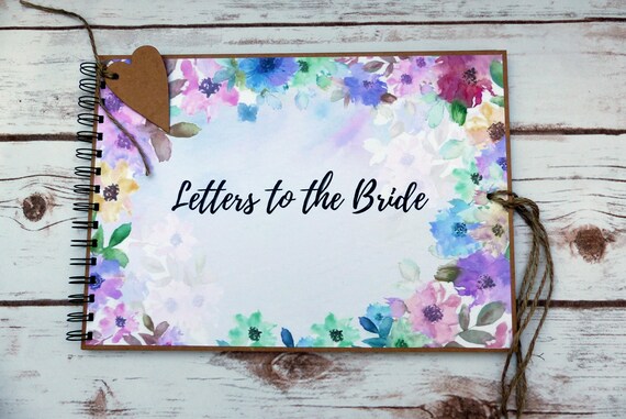 Letters to the Bride Scrapbook Album, Watercolour Florals Letters for the  Bride Memory Book, Boho Wedding Bride to Be Gift 