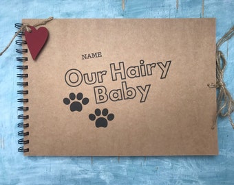 personalized dog scrapbook album, our hairy baby pet memory book, dog lover gift, furry baby family pet photo album