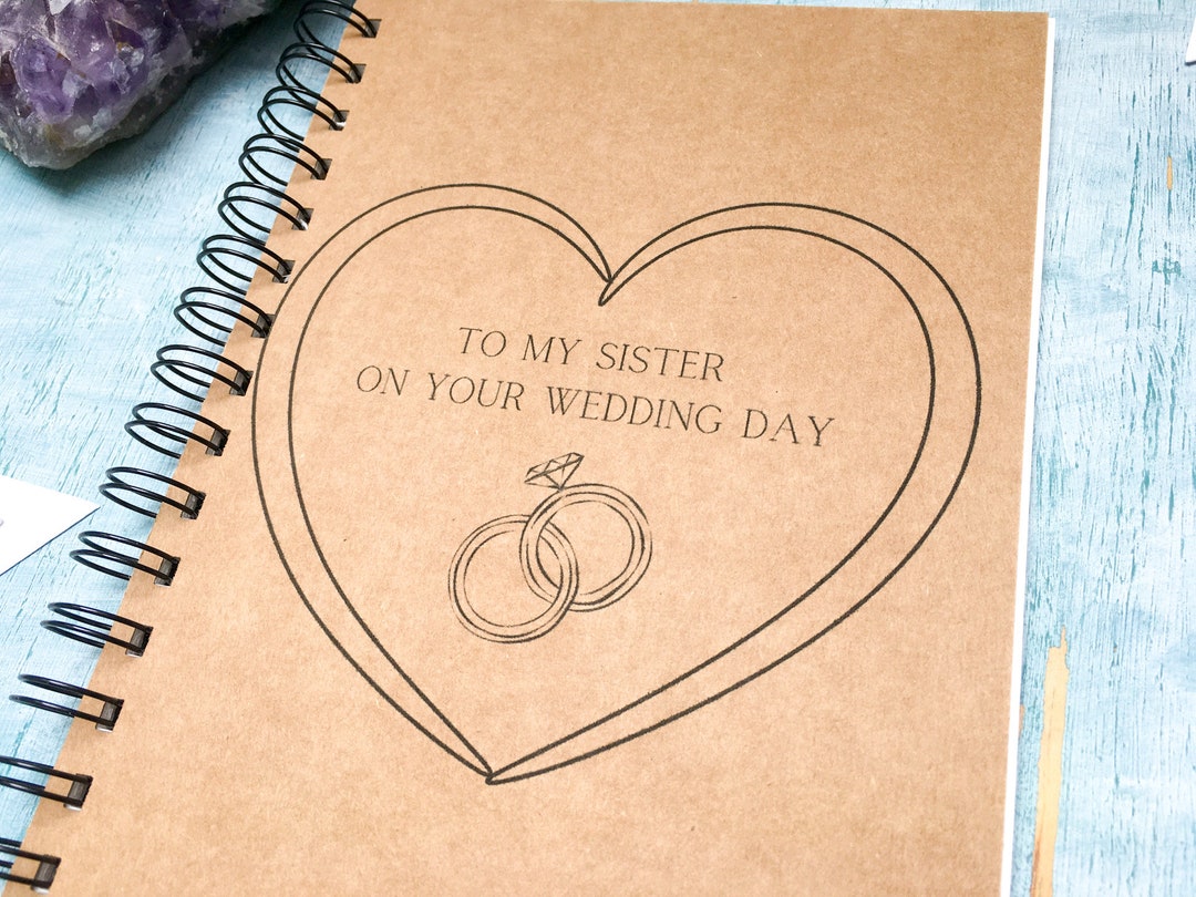 The Perfect Scrapbook for Sister Wedding Celebrations