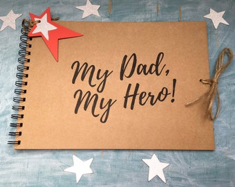 my dad my hero scrapbook album, dad Christmas gift from kids, fathers day gift from son, dad gift from daughters