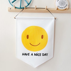 Have a nice day banner - Yellow Smiley