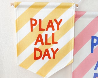 Play All Day Pennant Banner - Kids Room Decor, Nursery Wall Hanging