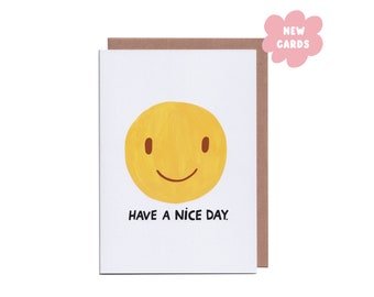 Have a nice day greetings card