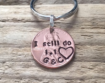 I Still Do Hand Stamped Penny Keychain, Copper Anniversary Gift, 7 Seven Year Anniversary, Personalized Valentine's Day Gift For Him