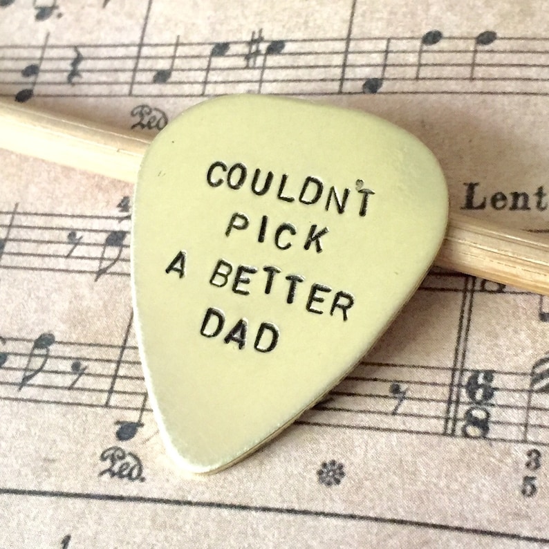 Hand Stamped Guitar Pick Gift For Dad From Child, Gift From Kids To Daddy, Couldn't Pick A Better Dad Valentines Day Gift For Him image 1