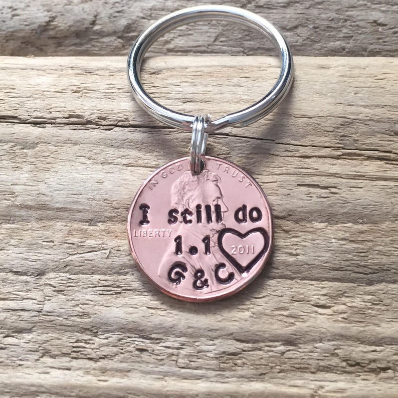 I Still Do Hand Stamped Penny Keychain, Copper Anniversary Gift, 7 Seven Year Anniversary, Personalized Valentine's Day Gift For Him image 4
