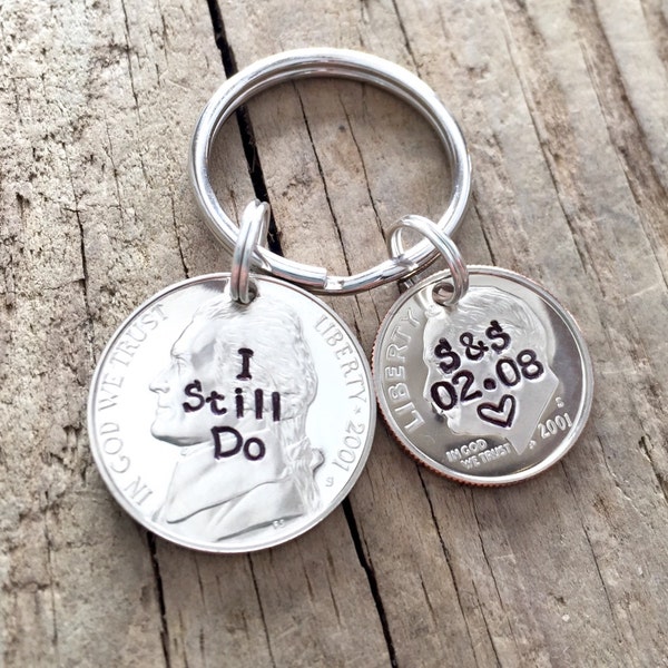 I Still Do 15 Year Anniversary Nickel & Dime Keychain Gift For Him, Her, Personalized 15th Anniversary Gift Idea For Men, 2008 Wedding
