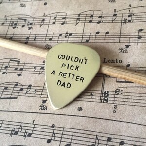 Hand Stamped Guitar Pick Gift For Dad From Child, Gift From Kids To Daddy, Couldn't Pick A Better Dad Valentines Day Gift For Him image 2