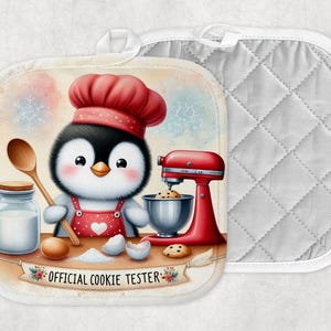 May include: A pair of white quilted oven mitts. One mitt features a cartoon penguin chef with a red chef's hat and apron, holding a wooden spoon. The image includes a red mixer, cookie ingredients, and the text "OFFICIAL COOKIE TESTER."