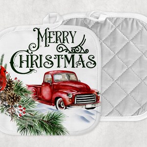 May include: Red and white Christmas oven glove featuring a red pickup truck, a cardinal, and pine branches. The text "Merry Christmas" is written in a decorative font.