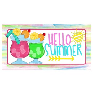 Hello Summer Sign, summer sign, wreath attachment, Spring sign, Wreath sign, Sweet Summer Time, Summer drinks