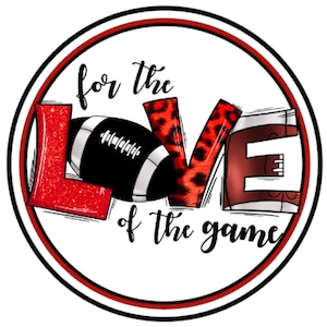Football Sports Sign, Metal Wreath attachment sports sign, football supplies, Fall Sign, For the Love of the Game,