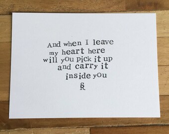Handmade poetry card 'And when I leave my heart here...'